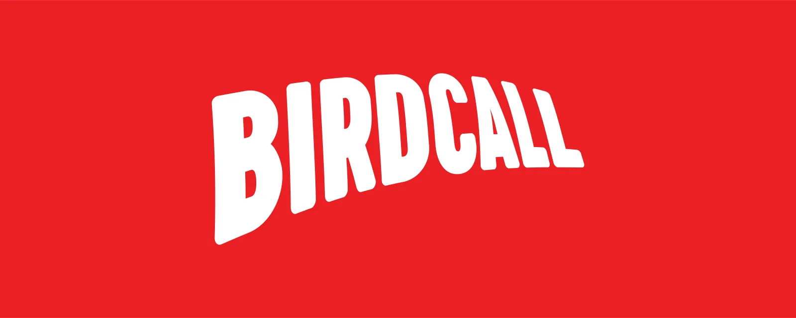 The Birdcall logo wordmark set on a red background